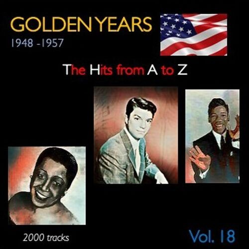 Various Artists - Golden Years 1948-1957 · The Hits from A to Z · , Vol. 18 (2022) MP3 320kbps Download