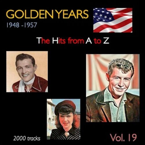 Various Artists - Golden Years 1948-1957 · The Hits from A to Z · , Vol. 19 (2022) MP3 320kbps Download