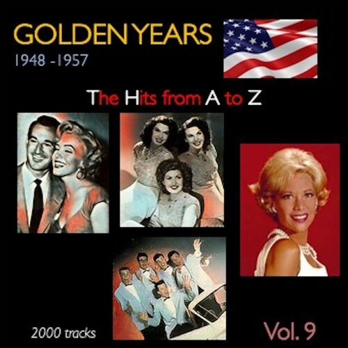 Various Artists - Golden Years 1948-1957 · The Hits from A to Z · , Vol. 9 (2022) MP3 320kbps Download