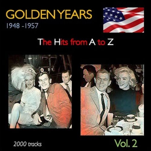 Various Artists – Golden Years 1948-1957 · The Hits from a to Z ·, Vol. II (2022) MP3 320kbps