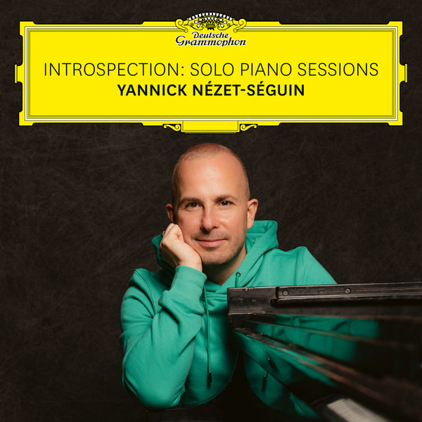 Yannick Nézet-Séguin – Introspection: Solo Piano Sessions (2021) [Official Digital Download 24bit/96kHz]