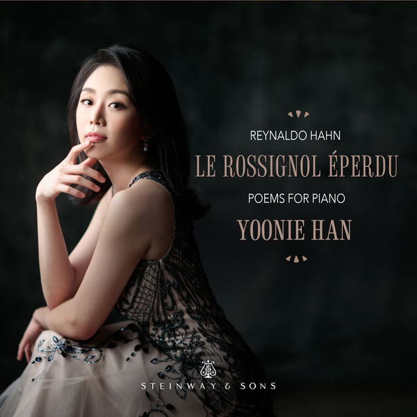 Yoonie Han – Hahn: Le rossignol éperdu (2019) [Official Digital Download 24bit/192kHz]