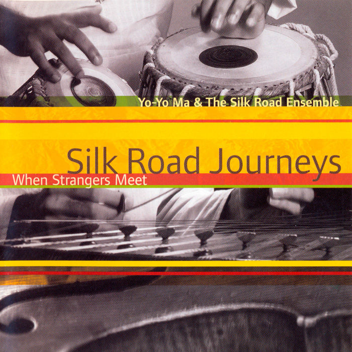 Yo-Yo Ma & The Silk Road Ensemble – Silk Road Journeys: When Strangers Meet (2001) MCH SACD ISO + Hi-Res FLAC