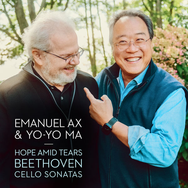 Yo-Yo Ma & Emanuel Ax – Hope Amid Tears – Beethoven: Cello Sonatas (2021) [Official Digital Download 24bit/96kHz]