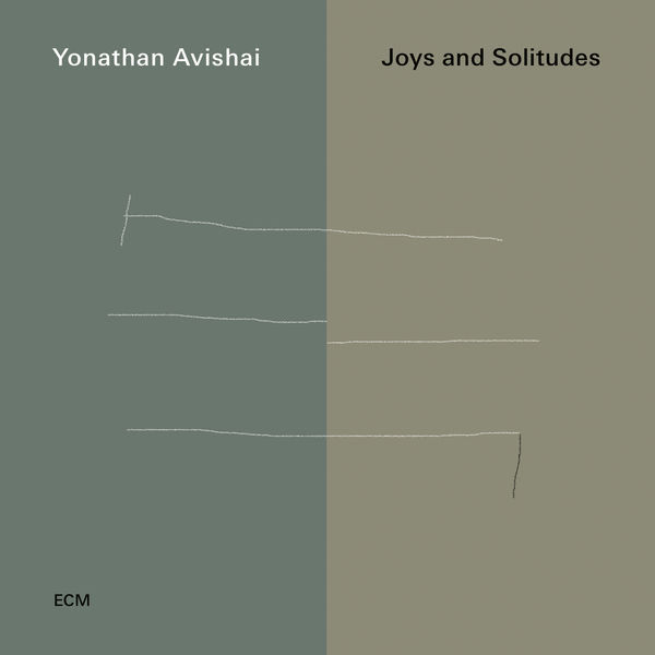 Yonathan Avishai – Joys And Solitudes (2019) [Official Digital Download 24bit/96kHz]