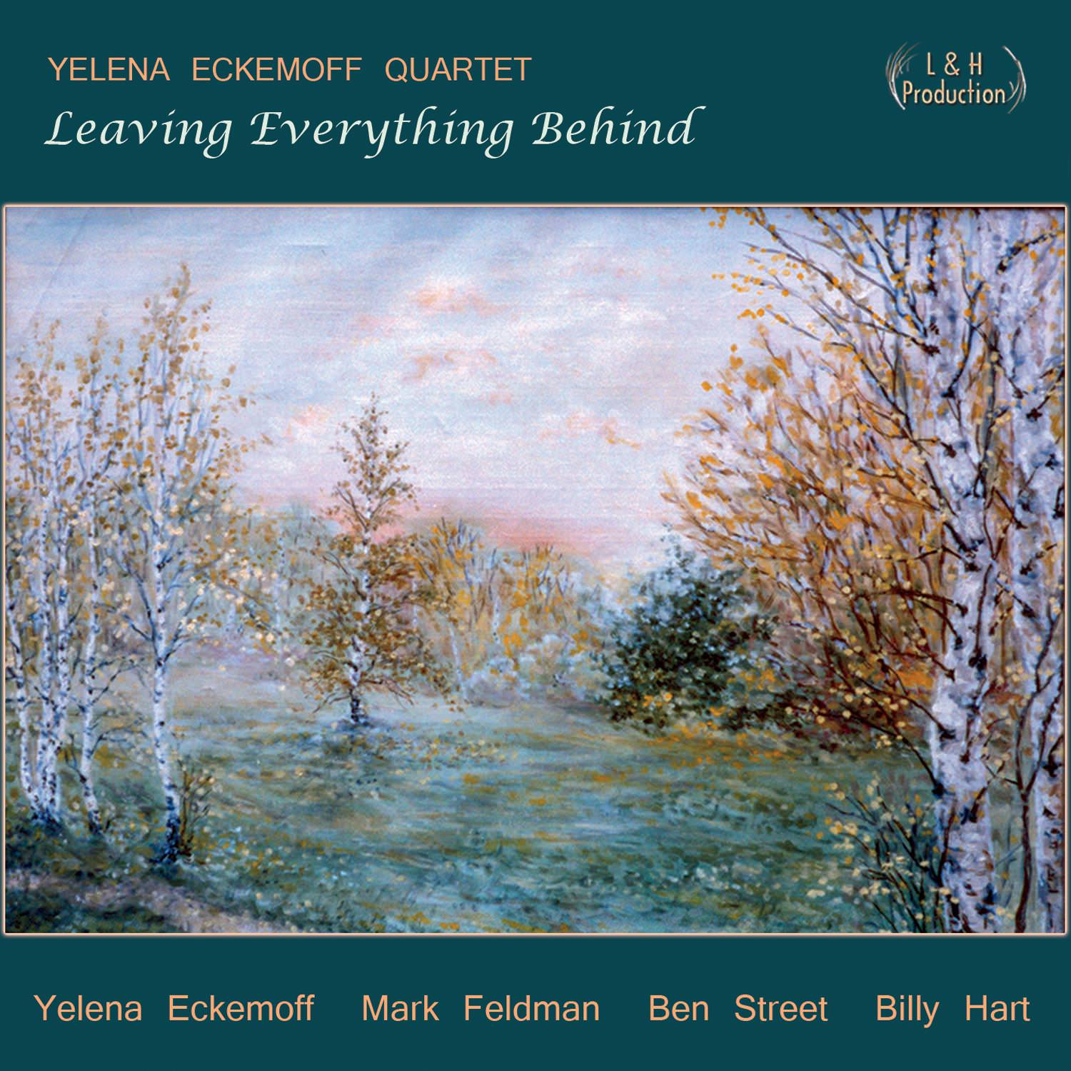 Yelena Eckemoff – Leaving Everything Behind (2016) [Official Digital Download 24bit/88,2kHz]