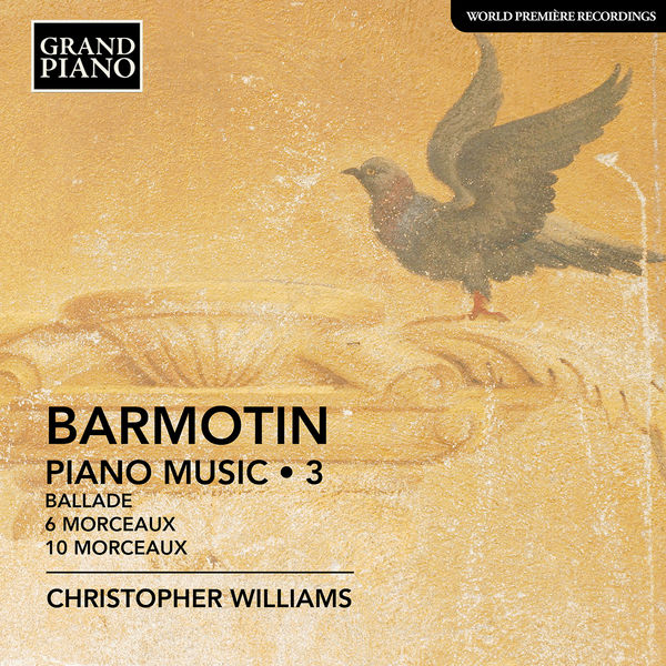 Christopher Williams – Barmotin: Piano Music, Vol. 3 (2022) [Official Digital Download 24bit/96kHz]