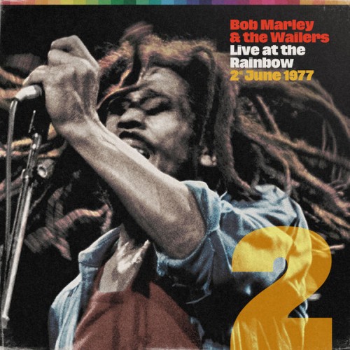 Bob Marley – Live at the Rainbow, 2nd June 1977 (2022) [FLAC 24bit, 96 kHz]