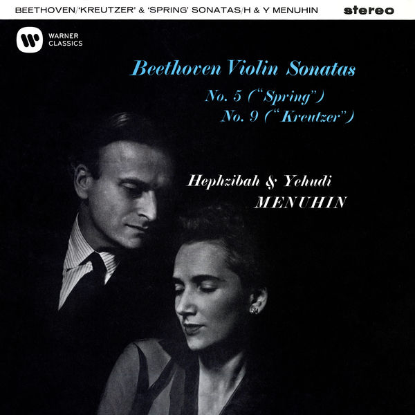Yehudi Menuhin –  Beethoven: Violin Sonatas Nos. 5 “Spring” & 9 “Kreutzer” (1961/2020) [Official Digital Download 24bit/96kHz]