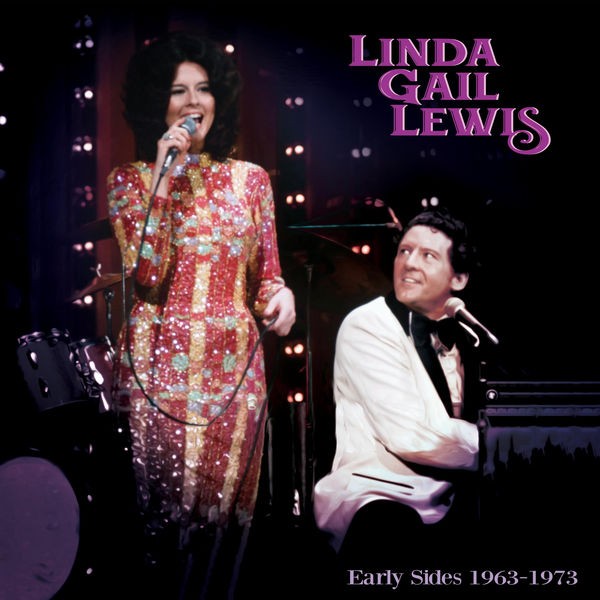 Linda Gail Lewis – Early Sides 1963-1973 (2022) FLAC
