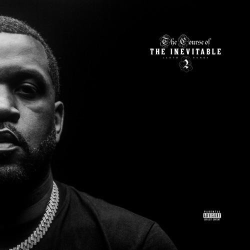 Lloyd Banks – The Course of the Inevitable 2 (2022)  MP3 320kbps