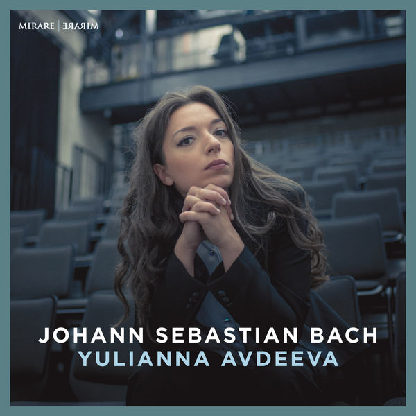 Yulianna Avdeeva – Johann Sebastian Bach (2017) [Official Digital Download 24bit/96kHz]