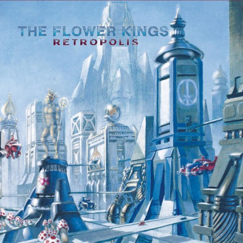 The Flower Kings – Retropolis (2022 Remaster) (1996/2022) [FLAC 24bit, 48 kHz]