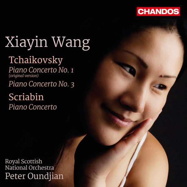 Xiayin Wang – Tchaikovsky: Piano Concertos Nos. 1 & 3 – Scriabin: Piano Concerto, Op. 20 (2018) [Official Digital Download 24bit/96kHz]