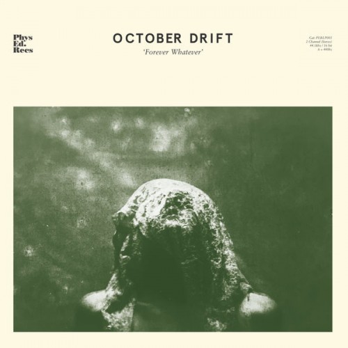 October Drift – Forever Whatever (2020) [FLAC, 24bit, 44,1 kHz]
