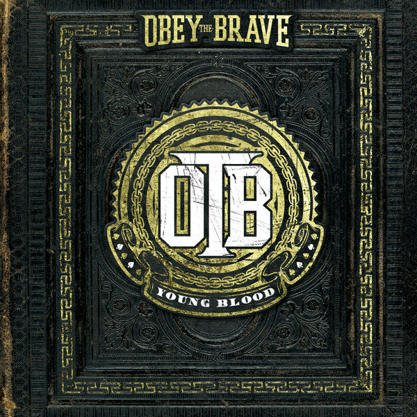 Obey The Brave – Young Blood (2012) [Official Digital Download 24bit/44,1kHz]