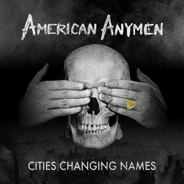 American Anymen – Cities Changing Names (2022) [FLAC 24bit/48kHz]