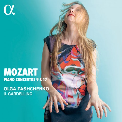 Olga Pashchenko & Il Gardellino – Mozart: Piano Concertos 9 & 17 (2021) [FLAC, 24bit, 96 kHz]
