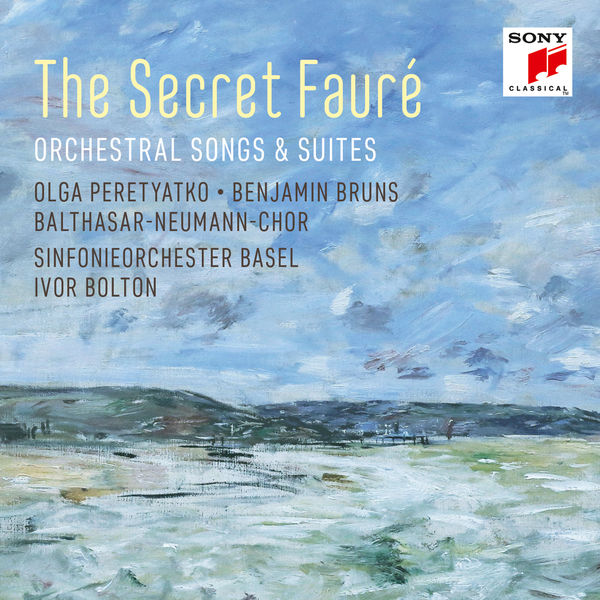 Olga Peretyatko – The Secret Fauré: Orchestral Songs & Suites (2018) [Official Digital Download 24bit/96kHz]