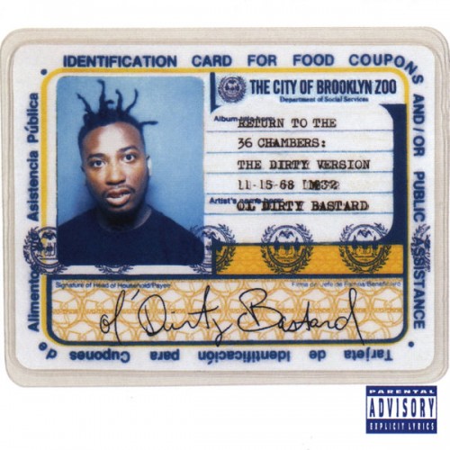 🎵 Ol Dirty Bastard – Return to the 36 Chambers: The Dirty Version (25th Anniversary Remaster) (1995/2020) [FLAC 24-44.1]