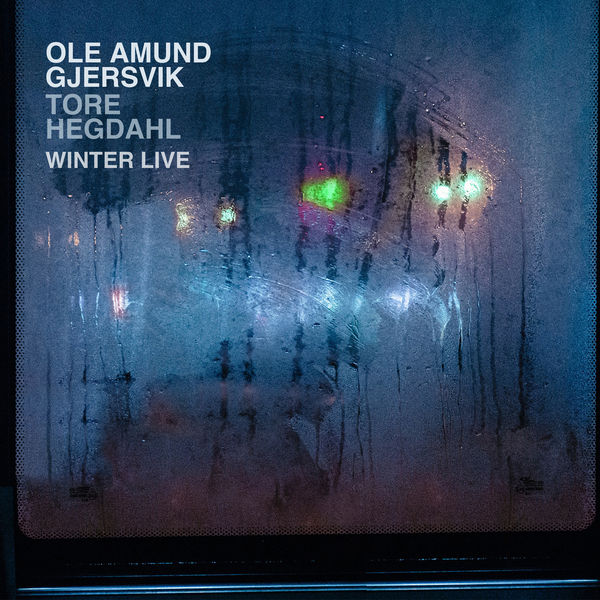 Ole Amund Gjersvik – Winter Live (2020) 24bit FLAC