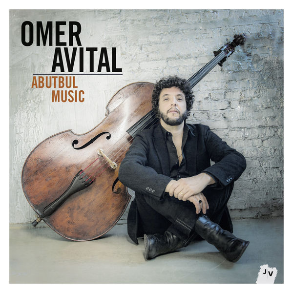 Omer Avital – Abutbul Music (2016) [Official Digital Download 24bit/88,2kHz]