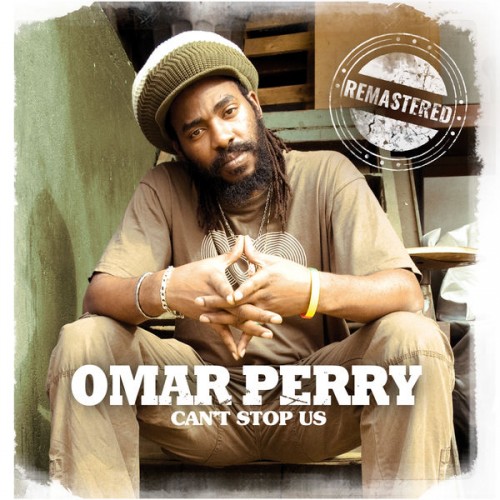 Omar Perry – Can’t Stop Us (2017) [FLAC, 24bit, 44,1 kHz]