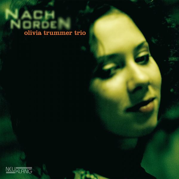 Olivia Trummer Trio, Olivia Trummer - Nach Norden (2006) 24bit FLAC Download