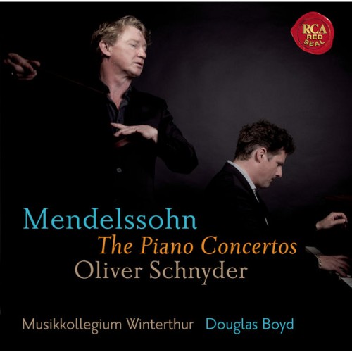 Oliver Schnyder – Mendelssohn: Piano Concertos (2013) [FLAC, 24bit, 96 kHz]