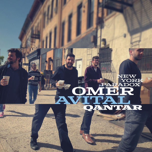 Omer Avital – Qantar: New York Paradox (2020) [Official Digital Download 24bit/48kHz]