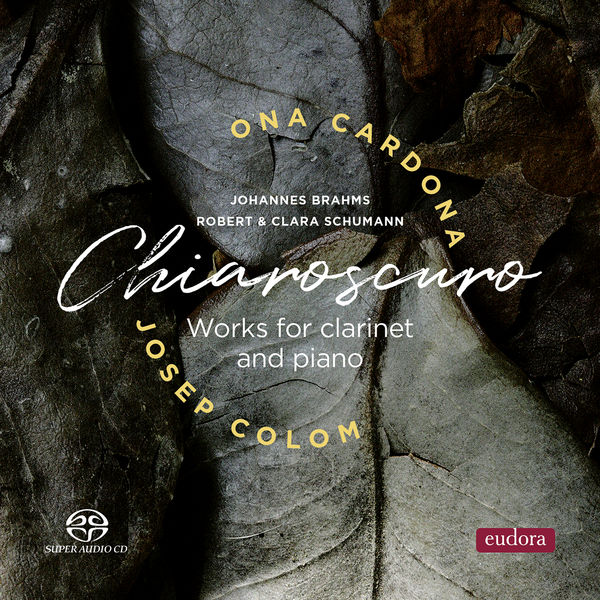 Ona Cardona, Josep Colom - Chiaroscuro (Works for clarinet and piano) (2021) 24bit FLAC Download