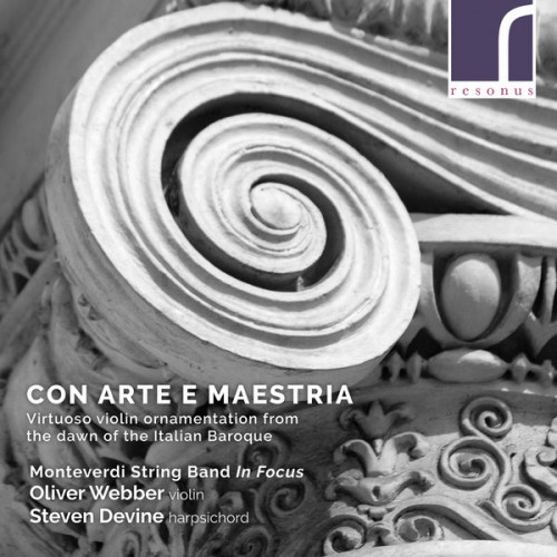 Oliver Webber, Steven Devine – Con arte e maestria: Virtuoso violin ornamentation from the Italian Baroque (2021) [FLAC, 24bit, 96 kHz]