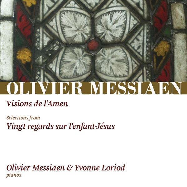 Olivier Messiaen – Messiaen: Visions de l’Amen, Vingt Regards sur l’enfant-Jésus (2021) [Official Digital Download 24bit/96kHz]