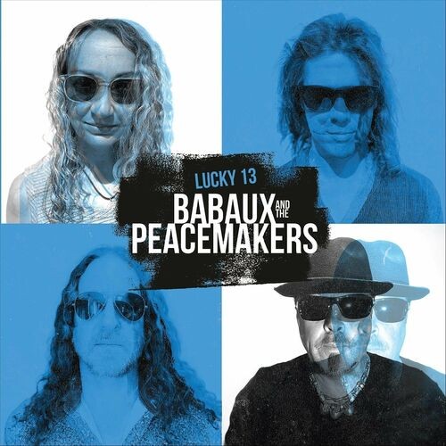 Babaux and the Peacemakers - Lucky 13 (2022) MP3 320kbps Download