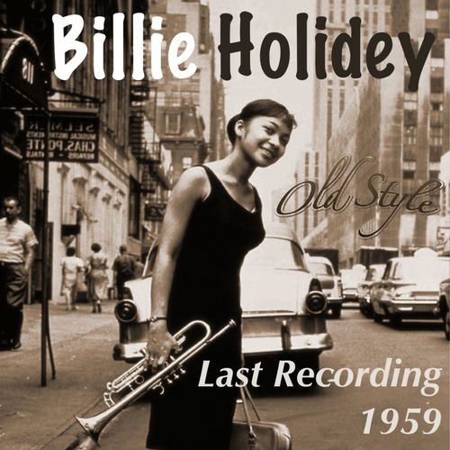 Billie Holiday – Last Recording 1959 (Remastered) (2022) MP3 320kbps
