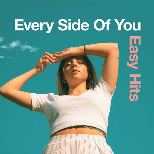 Various Artists - Every Side of You - Easy Hits (2022) MP3 320kbps Download