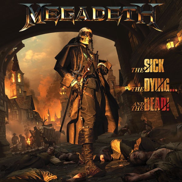 Megadeth - The Sick, The Dying… And The Dead! (2022) 24bit FLAC Download