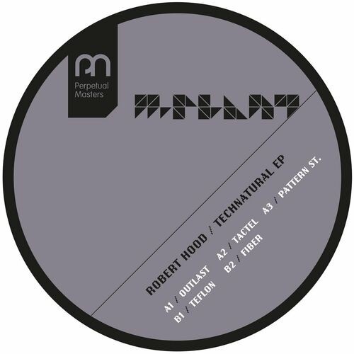 Robert Hood - Technatural EP (2022) MP3 320kbps Download