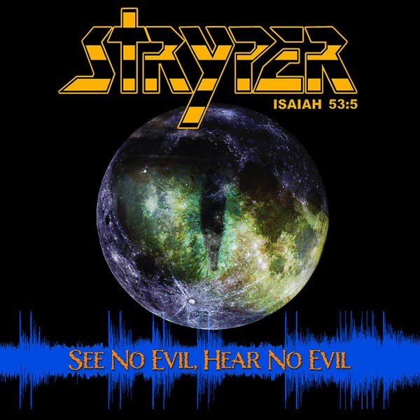 Stryper - See No Evil, Hear No Evil (2022) 24bit FLAC Download
