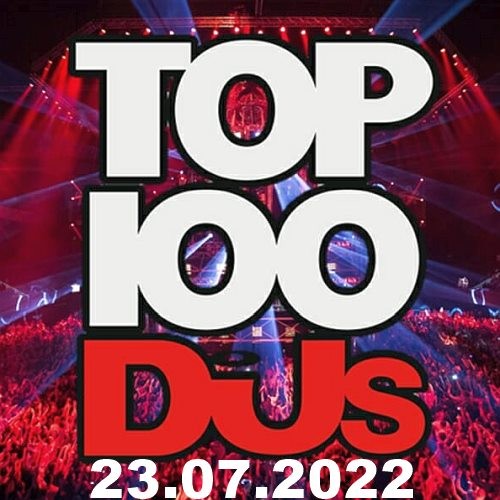 Various Artists - Top 100 DJs Chart (23-July-2022) (2022) MP3 320kbps Download