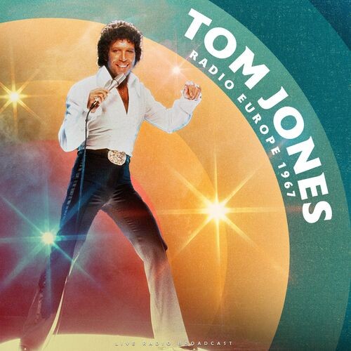 Tom Jones - Radio Europe 1967 (live) (2022) MP3 320kbps Download