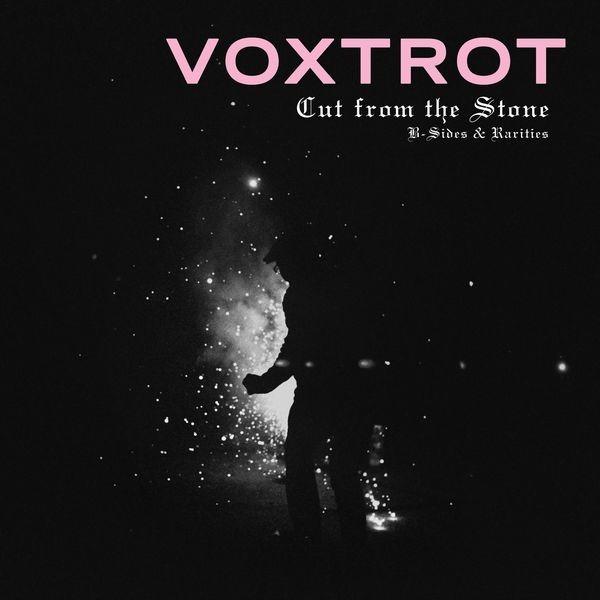 Voxtrot - Cut from the Stone: B-Sides & Rarities (2022) 24bit FLAC Download