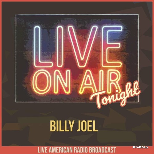 Billy Joel - Live On Air Tonight (2022) FLAC Download