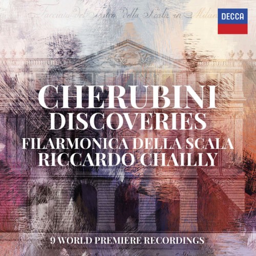 👍 Orchestra Filarmonica della Scala, Riccardo Chailly – Cherubini Discoveries (2016/2020) [24bit FLAC]