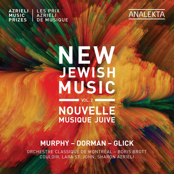 Orchestre classique de Montréal & Boris Brott – New Jewish Music, Vol. 2 – Azrieli Music Prizes (2019) [Official Digital Download 24bit/96kHz]
