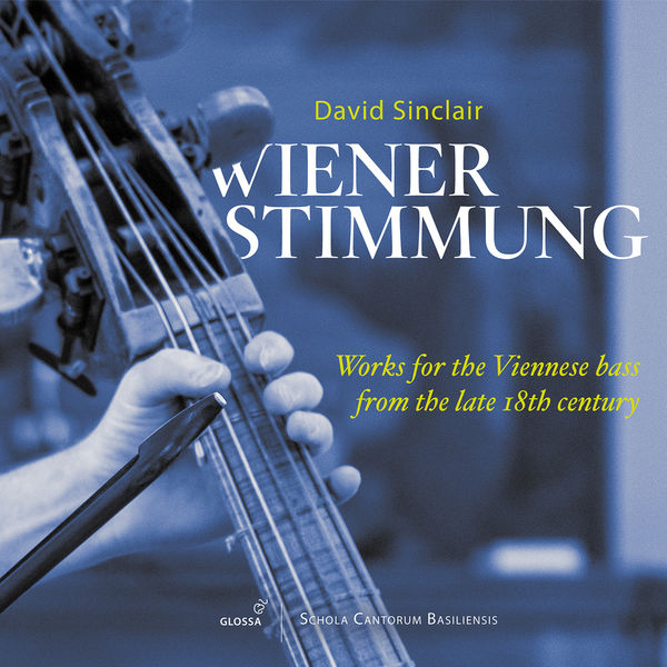 David Sinclair - Wiener Stimmung: Works for the Viennese Bass from the Late 18th Century (2022) [FLAC 24bit/88,2kHz] Download