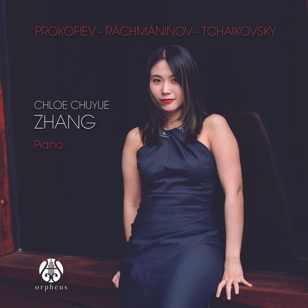 Chloe Chuyue Zhang - Prokofiev - Rachmaninov - Tchaikovsky (2022) [FLAC 24bit/44,1kHz] Download