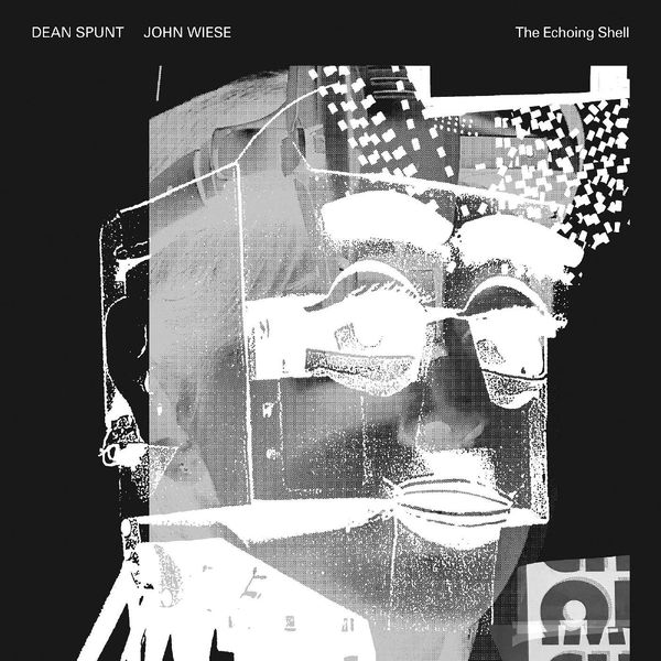 Dean Spunt – The Echoing Shell (2022) [FLAC 24bit/48kHz]