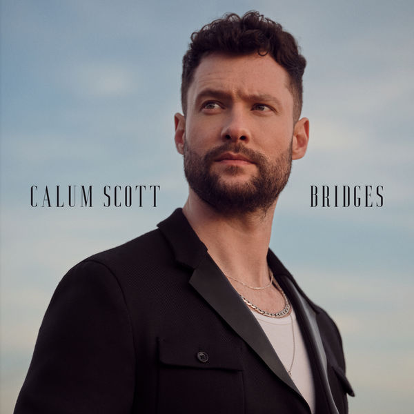Calum Scott - Bridges (2022) [FLAC 24bit/44,1kHz]