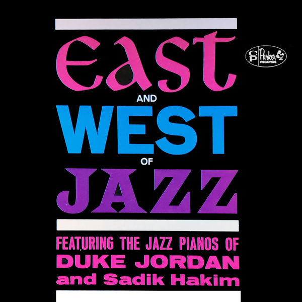 Duke Jordan - East and West of Jazz (1962/2022) [FLAC 24bit/96kHz] Download